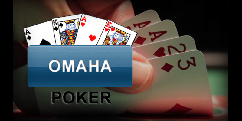 Cách chơi Omaha Poker 